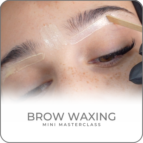 Waxing Mini Masterclass